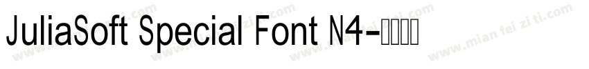 JuliaSoft Special Font N4字体转换